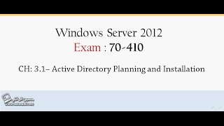 CH 31– Active Directory Planning and Installation [upl. by Grenier]