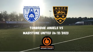 LAST MINUTE VOLLEY amp LIMBS  Tonbridge Angels 11 Maidstone United 26122023 [upl. by Nylle]