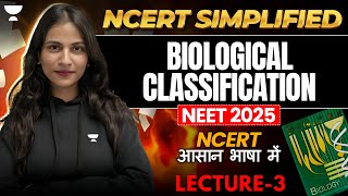 Biological Classification Class11🔥🎯 Lec3  NEET 2025  Biology  NCERT Simplified  Tanisha Maam [upl. by Ettezel262]