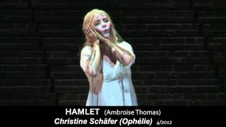 Ambroise Thomas HAMLET  Christine Schäfer Ophélie [upl. by Hoopes163]