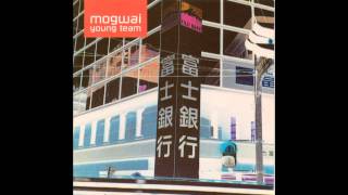 Mogwai  Summer Priority Version  High Quality [upl. by Itirahc971]