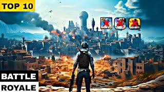 Top 10 Best Battle Royale Games for 2025  Android amp iOS [upl. by Ennovehc]