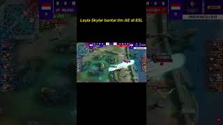 Layla Skylar bantai tim AE di ESL Season 6 mlbb esl skylar rrq alterego layla [upl. by Neelak]