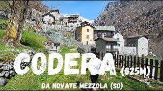 Codera 825m da Novate Mezzola Sondrio  R71 Rifugio La Locanda  R72 Rifugio Osteria Alpina [upl. by Salamone]