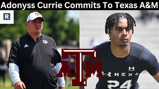 Adonyss Currie Commits To Texas AampM  Texas AampM Football Recruiting News [upl. by Kong631]