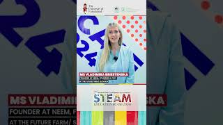 Discover the 2nd International STEAM Conferences Most Inspiring Moment [upl. by Lehcor]