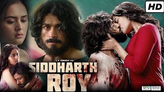 Shidharth roy full Hd movie shidhart roy full movieShidharth Roy A Cinematic Journey [upl. by Eicul]