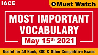 IACEs Daily English Vocabulary  Useful for All Competitive Exams  May 15th 2021  IACE [upl. by Nylcoj]