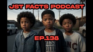 JST FACTZ PODCAST EP138 livestream explorepage podcast foryourpage [upl. by Nyleaj]