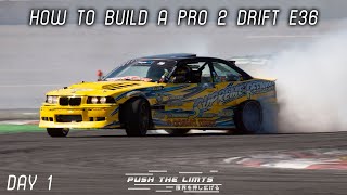 HOW TO BUILD A PRO 2 DRIFT BMW E36 DAY 1 TEARDOWN [upl. by Mlehliw179]