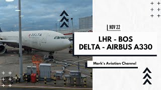 Flight Vlog  Delta  Economy Class  Airbus A330200  London Heathrow LHR to Boston Logan BOS [upl. by Breanne195]