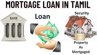 Mortgage Loan in Tamil  Loan Against Property [upl. by Ritch]