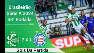 Virada do Juventude Juventude 2 X 1 Bahia  Brasileirão Série A 2024 [upl. by Anaud]