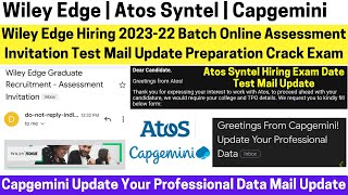 Wiley Edge Online Assessment Invitation Test Mail Atos Exam Mail Capgemini Update Professional Data [upl. by Suelo]