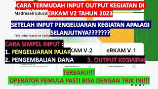 CARA INPUT REALISASI OUTPUT KEGIATAN DI ERKAM 2023 [upl. by Rawlinson]