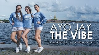 Ayo Jay  The Vibe Dancehall choreo by Soboleva Yulia [upl. by Ananna]