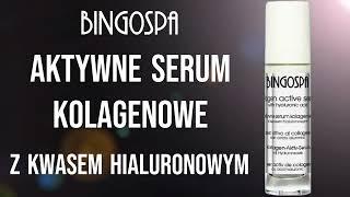 Aktywne serum kolagenowe z kwasem hialuronowym BINGOSPA [upl. by Atilrahc]