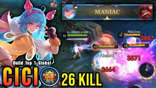 26 Kills  MANIAC Offlane Monster Cici Brutal Damage Build  Build Top 1 Global Cici  MLBB [upl. by Atlante]