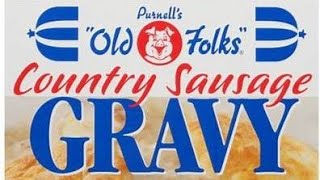 Purnells Old Folks Country Sausage Gravy With Breakfast [upl. by Paxton735]