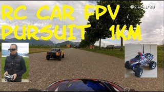 VOITURE RC  1 KM DE POURSUITE EN FPV  TRAXXAS et TROOPER [upl. by Barbette]