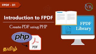 Creating a Simple PDF using FPDF in PHP in Tamil  Part 1 [upl. by Wolfram]