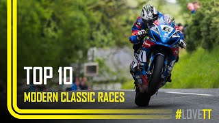 Top 10 Modern Classic TT Races [upl. by Ranie]