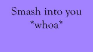 Beyoncé  Smash Into You lyrics [upl. by Margo]