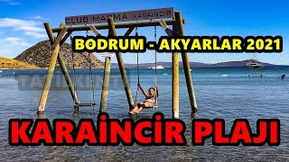 BODRUM  AKYARLAR  KARAİNCİR PLAJI 2021 [upl. by Lavern849]