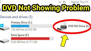 DVD Not Showing In Windows 10  CD Drive Not Showing In My Computer Fix [upl. by Alyssa]