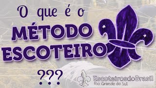 O Método Escoteiro [upl. by Melquist]