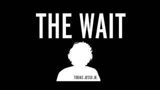 Tobias Jesso Jr  The Wait [upl. by Onimod]