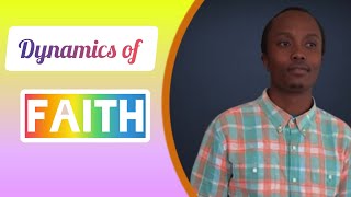 Dynamics of faith How to gain faith and how to grow in it [upl. by Whiteley]