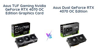 🔥 ASUS TUF Gaming GeForce RTX 4070 vs ASUS Dual GeForce RTX 4070 🔥 [upl. by Eenalem]