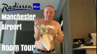 Radisson Blue Hotel Room Tour  Manchester Airport [upl. by Sirtimed]