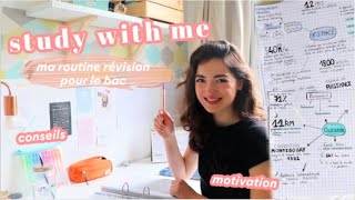 STUDY WITH ME  révisions du bac routine et conseils [upl. by Akital]