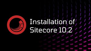 Installation of Sitecore 102 [upl. by Loriner87]