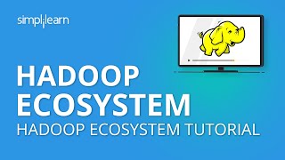 Hadoop Ecosystem  Hadoop Ecosystem Tutorial  Hadoop Tutorial For Beginners  Simplilearn [upl. by Fiske]