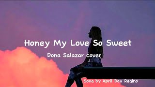 Honey my love so sweet  Dona Salazar cover Retro Hits [upl. by Kerr]