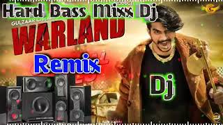 Warland dj remix song full vibration gulzar chhaniwala remix song dj new haryanavi dj remix song f [upl. by Robma164]