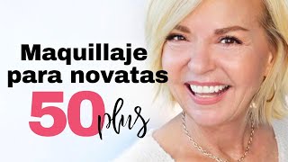 Maquillaje Fácil para Principiantes Mayores de 50 ¡Luce Radiante [upl. by Leisam]