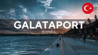 Exploring Galata Port  Istanbul Europes Best Port of 2023 [upl. by Eednus]