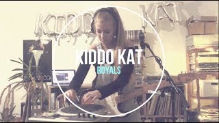 Royals by Lorde KIDDO KAT COVER [upl. by Sivi]