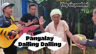 MAAS TA DIMIHIL KALALAMIHAN MISAN DAKUMAN PANGALAY  Dalling Dalling  Sangbayan  vlog sin pandami [upl. by Anse]