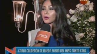 Karla Calderon no va mas en el Miss Santa Cruz [upl. by Calder]