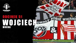 Odcinek 51  Wojciech Mucha  o książce krakowskim klimacie i relacjach Pasów z Polonią [upl. by Nerwal772]