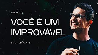 Você é um Improvável  Deive Leonardo [upl. by Roselyn]