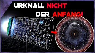 Unglaubliche Entdeckung Der Urknall war nicht der Anfang [upl. by Chambers]