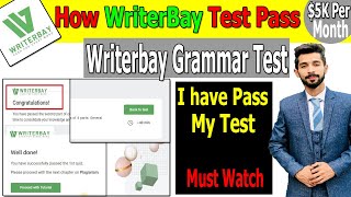 Writerbay Grammar Test 2022  Writerbay Grammar Test 15 Out of 15 Score  How You Can Pass Your Test [upl. by Allsopp]