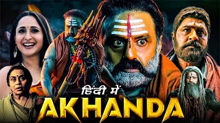 Akhanda Full Movie Hindi Dubbed  Balakrishna Pragya Jaiswal Srikanth  1080p HD Facts amp Review [upl. by Amapuna]