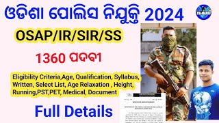 Odisha Police Recruitment 2024 OSAPIRBSIRSS  Eligibility Criteria Selection Process 10th pass [upl. by Lanni506]